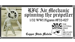 1/32 RFC Air Mechanic spinning the propeller