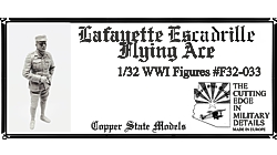 1/32 WWI Lafayette escadrille flying ace